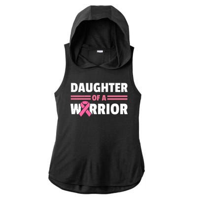 Daughter Of A Warrior Breast Cancer Awareness Ladies PosiCharge Tri-Blend Wicking Draft Hoodie Tank