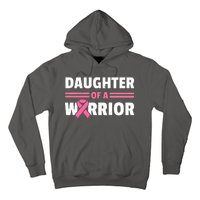 Daughter Of A Warrior Breast Cancer Awareness Hoodie