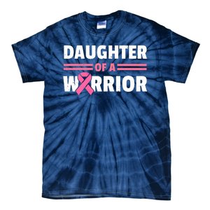 Daughter Of A Warrior Breast Cancer Awareness Tie-Dye T-Shirt