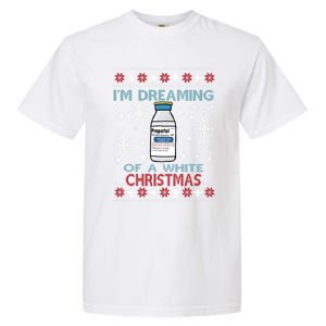 Dreaming Of A White Christmas Propofol Ugly Xmas Sweater Great Gift Garment-Dyed Heavyweight T-Shirt