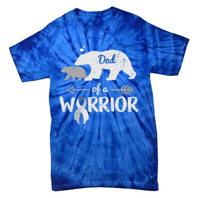 Dad Of A Warrior Brain Cancer Awareness Costume Bear Funny Gift Tie-Dye T-Shirt