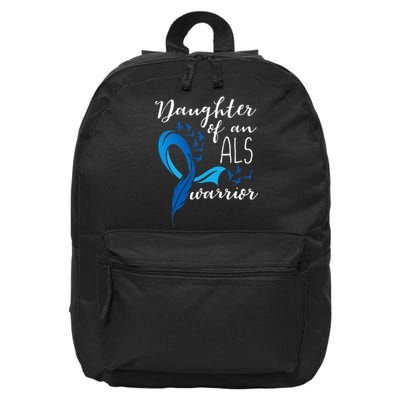 Daughter Of An ALS Warrior ALS Support Squad 16 in Basic Backpack