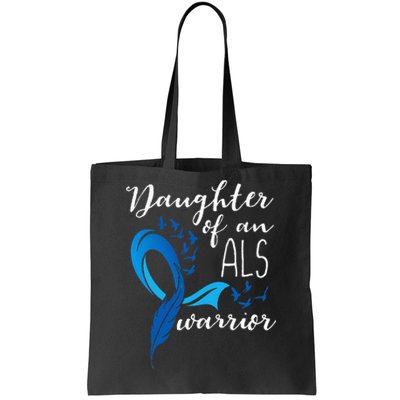 Daughter Of An ALS Warrior ALS Support Squad Tote Bag