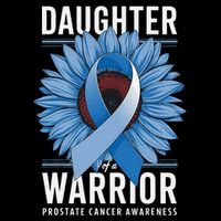 Daughter Of A Warrior Prostate Cancer Awareness Toddler T-Shirt
