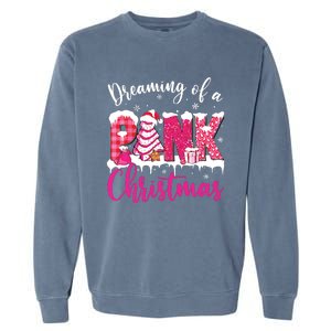 Dreaming Of A Pink Christmas Tree Cakes Xmas Holiday Pajamas Garment-Dyed Sweatshirt