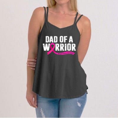 Dad Of A Warrior Breast Cancer Fighter Awareness Pink Ribbon Women's Strappy Tank