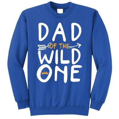 Dad Of A Wild One Funny 1st Birthday First Family Party Funny Gift Sweatshirt