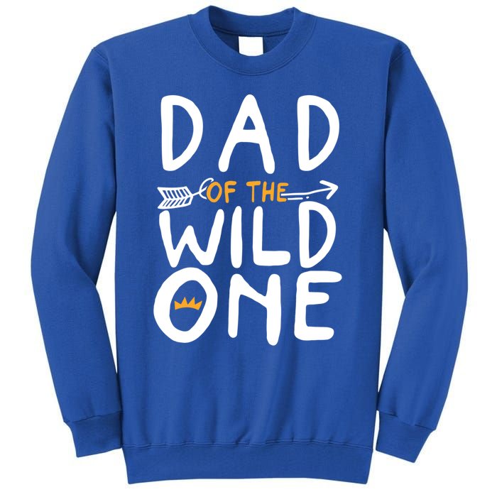 Dad Of A Wild One Funny 1st Birthday First Family Party Funny Gift Tall Sweatshirt