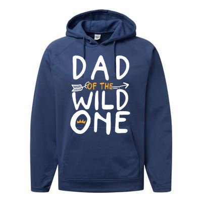 Dad Of A Wild One Funny 1st Birthday First Family Party Funny Gift Performance Fleece Hoodie