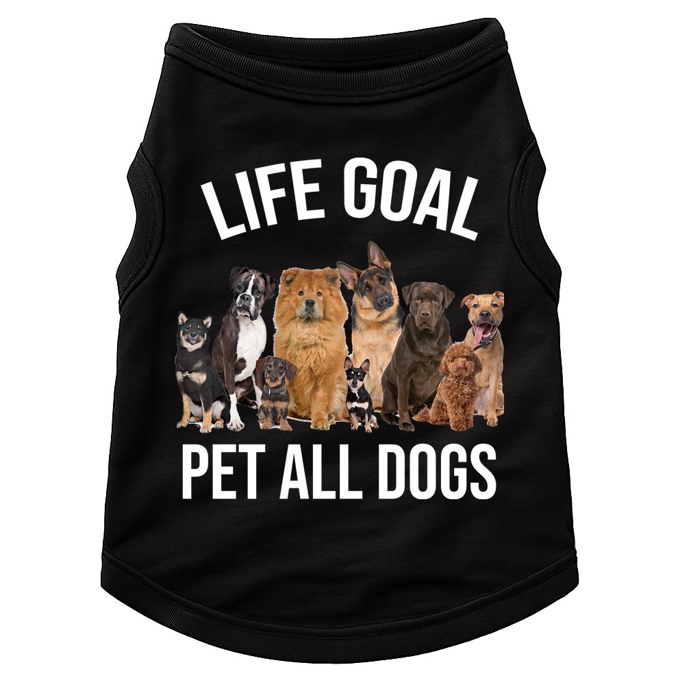 Dogs Of All Kinds Life Goal Pet All Dogs Funny Doggie Tank