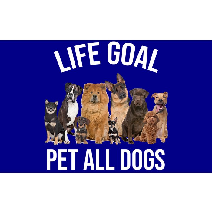 Dogs Of All Kinds Life Goal Pet All Dogs Funny Bumper Sticker