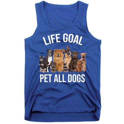 Dogs Of All Kinds Life Goal Pet All Dogs Funny Tank Top
