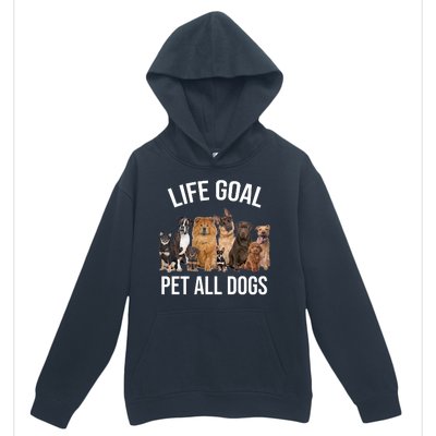 Dogs Of All Kinds Life Goal Pet All Dogs Funny Urban Pullover Hoodie