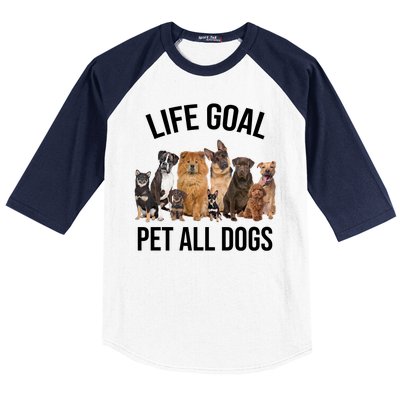 Dogs Of All Kinds Life Goal Pet All Dogs Funny Baseball Sleeve Shirt