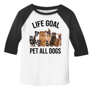 Dogs Of All Kinds Life Goal Pet All Dogs Funny Toddler Fine Jersey T-Shirt