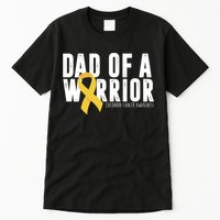 Dad Of A Warrior Childhood Cancer Awareness Tall T-Shirt