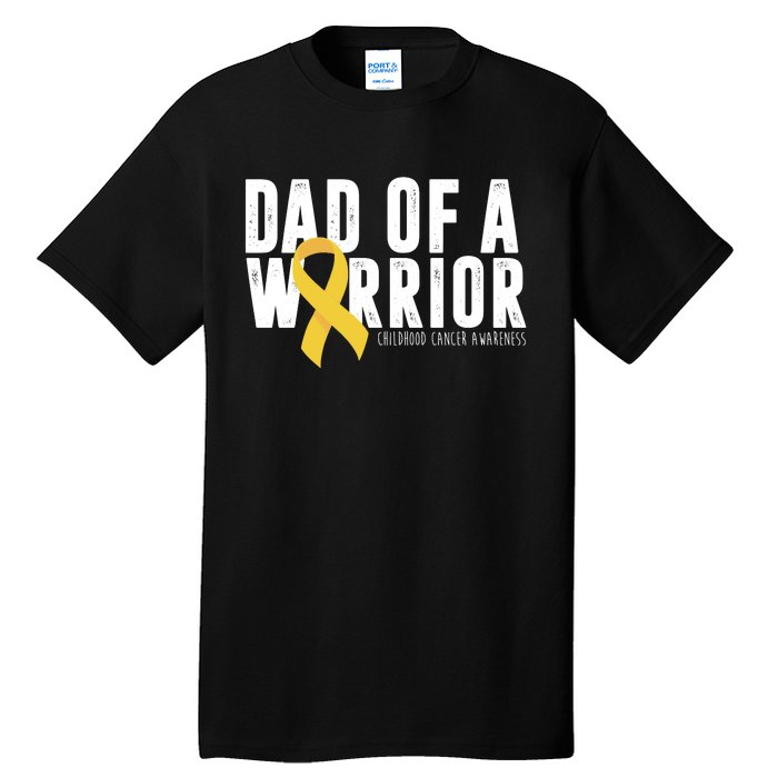 Dad Of A Warrior Childhood Cancer Awareness Tall T-Shirt