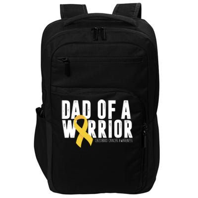 Dad Of A Warrior Childhood Cancer Awareness Impact Tech Backpack