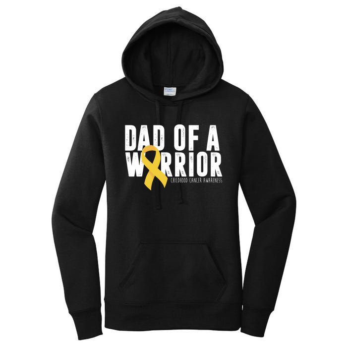 Dad Of A Warrior Childhood Cancer Awareness Women's Pullover Hoodie