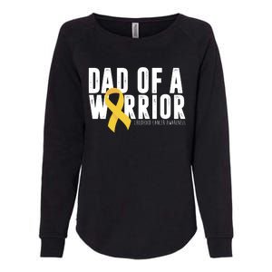 Dad Of A Warrior Childhood Cancer Awareness Womens California Wash Sweatshirt