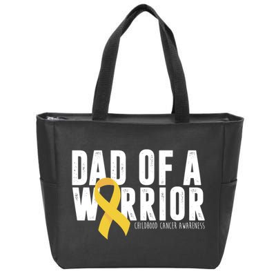 Dad Of A Warrior Childhood Cancer Awareness Zip Tote Bag