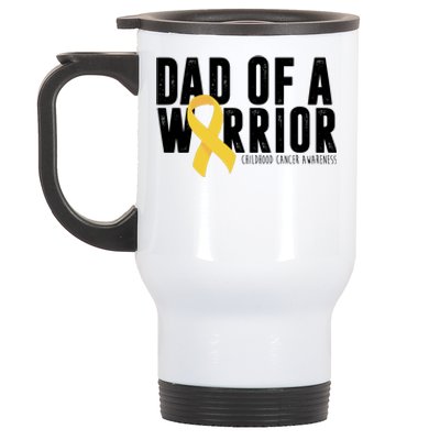 Dad Of A Warrior Childhood Cancer Awareness Stainless Steel Travel Mug