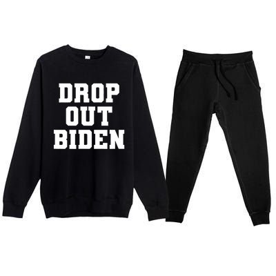 Drop Out Biden Premium Crewneck Sweatsuit Set