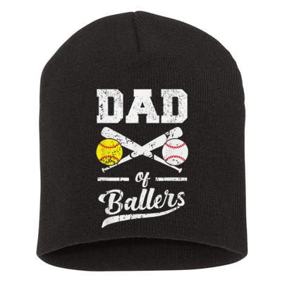 Dad of Ballers Dad of Baseball And Softball Player For Dad Short Acrylic Beanie