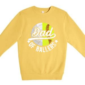 Dad Of Ballers Proud Volleyball Softball Dad Gift Premium Crewneck Sweatshirt