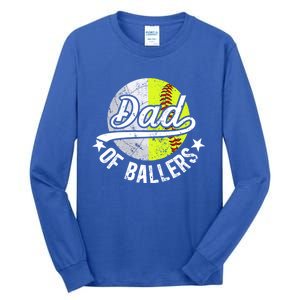 Dad Of Ballers Proud Volleyball Softball Dad Gift Tall Long Sleeve T-Shirt