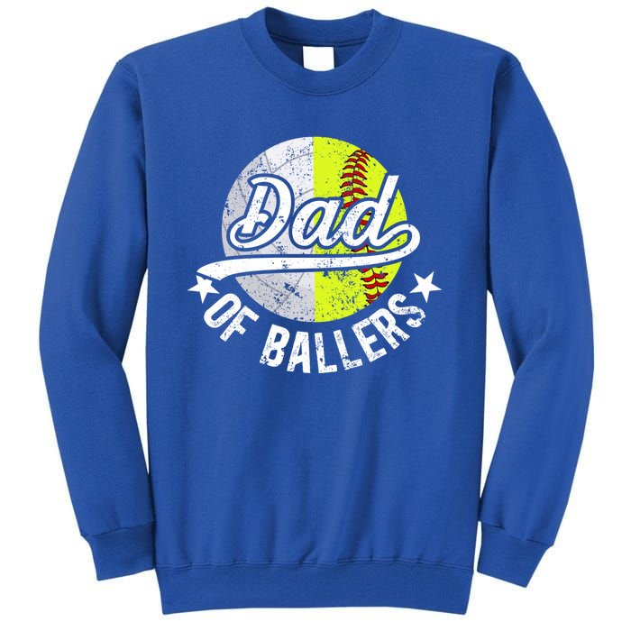 Dad Of Ballers Proud Volleyball Softball Dad Gift Tall Sweatshirt