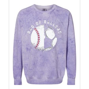 Dad Of Ballers Father Son Soccer Baseball Player Coach Gift Colorblast Crewneck Sweatshirt