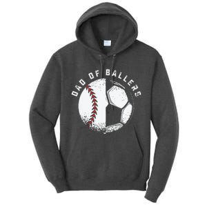 Dad Of Ballers Father Son Soccer Baseball Player Coach Gift Tall Hoodie