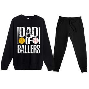 Dad Of Ballers Funny Dad Of Baseball And Softball Player Funny Gift Premium Crewneck Sweatsuit Set