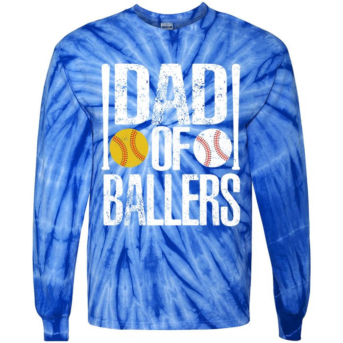 Dad Of Ballers Funny Dad Of Baseball And Softball Player Funny Gift Tie-Dye Long Sleeve Shirt