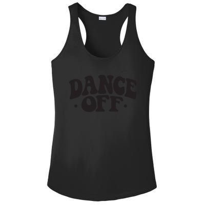 Dance Off Black And White Typography Art Ladies PosiCharge Competitor Racerback Tank