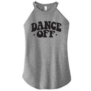 Dance Off Black And White Typography Art Women's Perfect Tri Rocker Tank