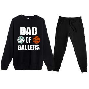 Dad Of Ballers Funny Volleyball Basketball Dad Cute Gift Premium Crewneck Sweatsuit Set