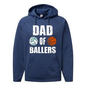 Dad Of Ballers Funny Volleyball Basketball Dad Cute Gift Performance Fleece Hoodie