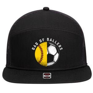 Dad Of Ballers Father Son Softball Soccer Player Coach Gift Great Gift 7 Panel Mesh Trucker Snapback Hat