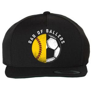 Dad Of Ballers Father Son Softball Soccer Player Coach Gift Great Gift Wool Snapback Cap