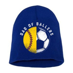 Dad Of Ballers Father Son Softball Soccer Player Coach Gift Great Gift Short Acrylic Beanie