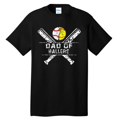 Dad Of Ballers Baseball Dad Softball Dad Fathers Day Tall T-Shirt