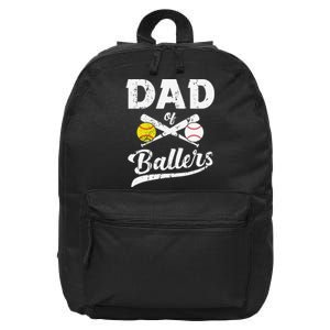 Dad of Ballers Dad of Baseball And Softball Player For Dad 16 in Basic Backpack