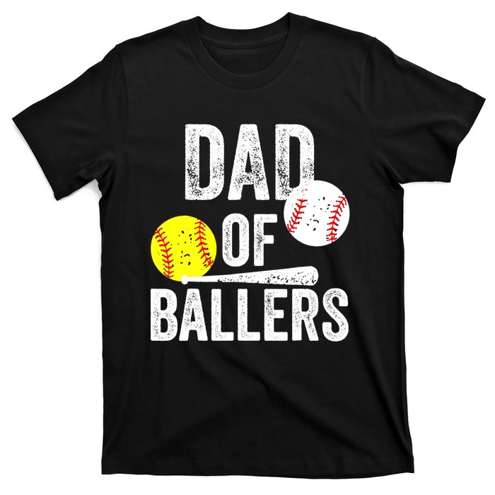 Dad of Ballers Funny Dad of Baseball and Softball Player T-Shirt