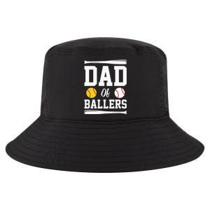 Dad Of Ballers Fathers Day Gift Softball Dad Baseball Dad Cool Comfort Performance Bucket Hat