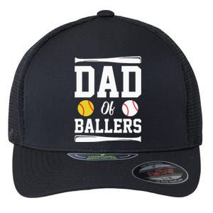 Dad Of Ballers Fathers Day Gift Softball Dad Baseball Dad Flexfit Unipanel Trucker Cap