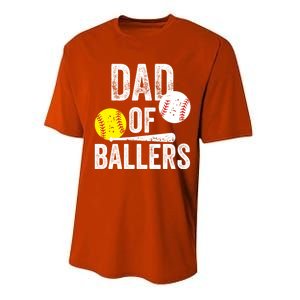 Dad Of Ballers Funny Dad Of Baseball And Softball Player Funny Gift Performance Sprint T-Shirt