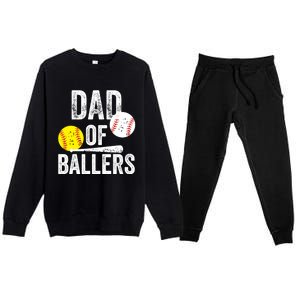 Dad Of Ballers Funny Dad Of Baseball And Softball Player Funny Gift Premium Crewneck Sweatsuit Set