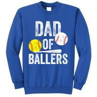 Dad Of Ballers Funny Dad Of Baseball And Softball Player Funny Gift Sweatshirt